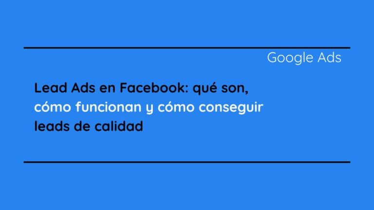 Lead Ads en Facebook