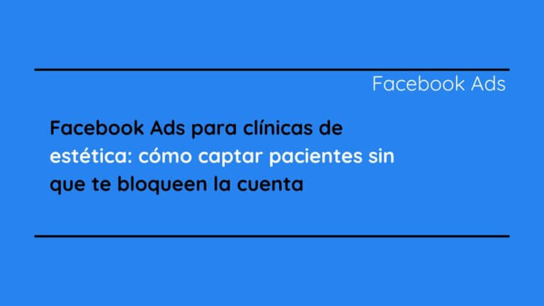 Facebook Ads para clínicas de estética