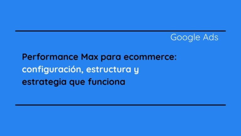 Performance Max para ecommerce