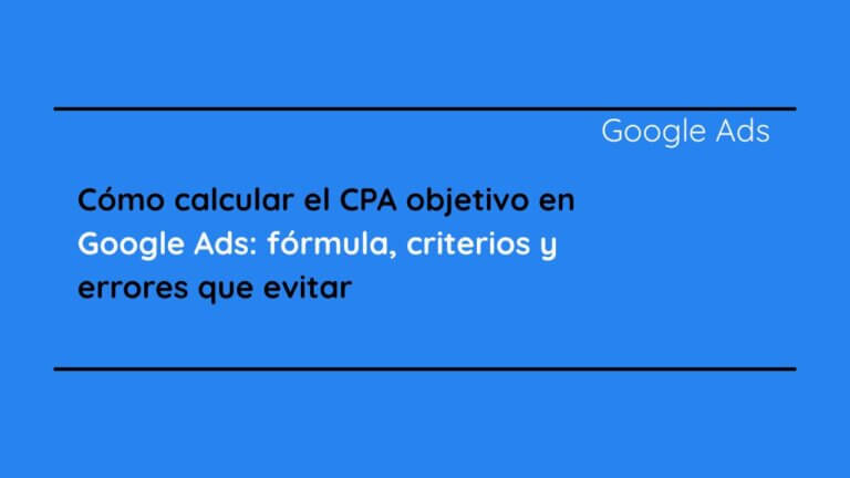 CPA objetivo en Google Ads