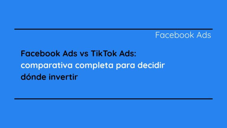 Facebook Ads vs TikTok Ads